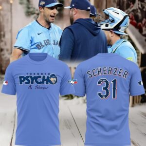 Toronto Blue Jays 2025 Max Scherzer Toronto Psycho Forever Signature 3D T Shirt