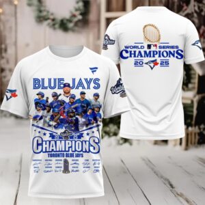 Toronto Blue Jays World Series Champions 2025 Signature 3D T Shirt – White