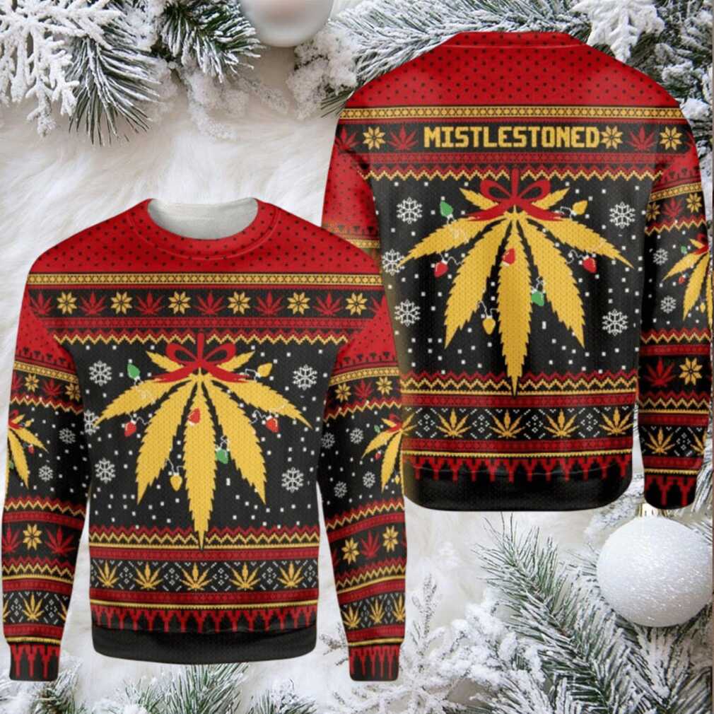 Ugly Sweater Weed Mistlestoned Ugly Christmas Sweater Ugly Sweater Weed Mistlestoned Ugly Christmas Sweater