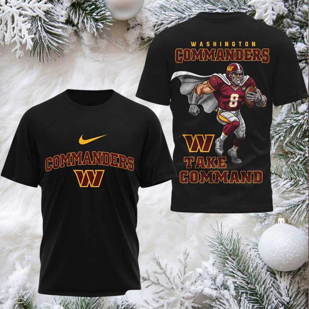 Washington Commanders Take Command 2 sided t shirt Washington Commanders Take Command 2 sided t shirt