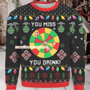 You Miss You Drink Ugly Christmas 3D Sweater