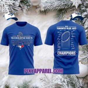 2025 Toronto Blue Jays Champions T Shirt, Hoodie
