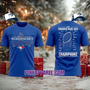 2025 Toronto Blue Jays Champions T Shirt, Hoodie