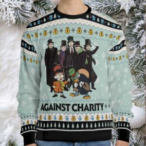 Against Charity Ugly Christmas Sweatshirt