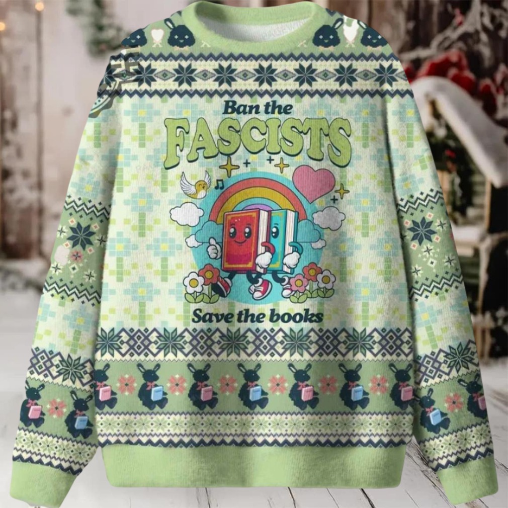 Ban The Fascists Save The Books Ugly Christmas Sweater Men Women For Sale