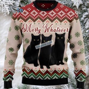 Black Cat Dad Merry Whatever Mens Ugly Christmas Sweater