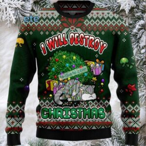 Black Cat Mom I Will Destroy Christmas Funny Ugly Sweater Black Cat Mom I Will Destroy Christmas Funny Ugly Sweater