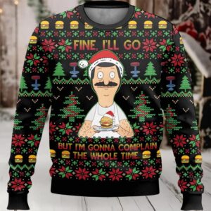 Bob Belcher Fine I’ll Go Bob’s Burgers Ugly Christmas Sweater