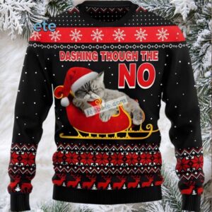 Cat Dashing Through The No Ugly Christmas Sweatshirt Womens