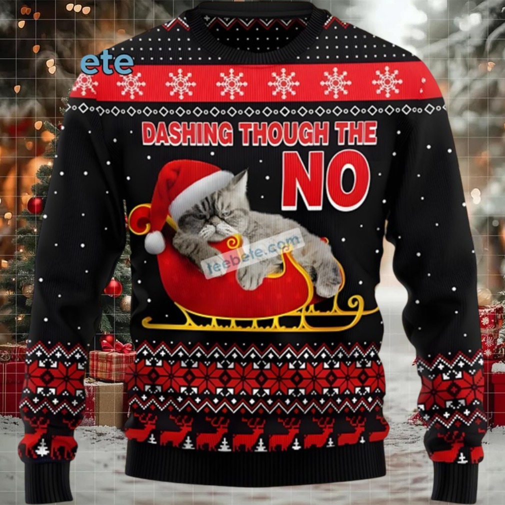 Cat Dashing Through The No Ugly Christmas Sweatshirt Womens