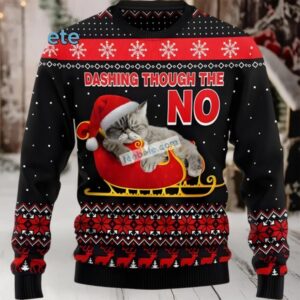 Cat Dashing Through The No Ugly Christmas Sweatshirt Womens