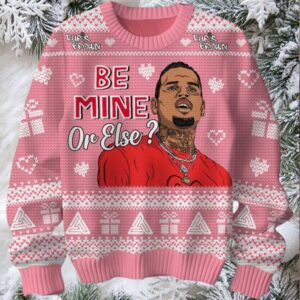 Chris Brown Be Mine Or Else Knitted Pink Ugly Christmas Sweater