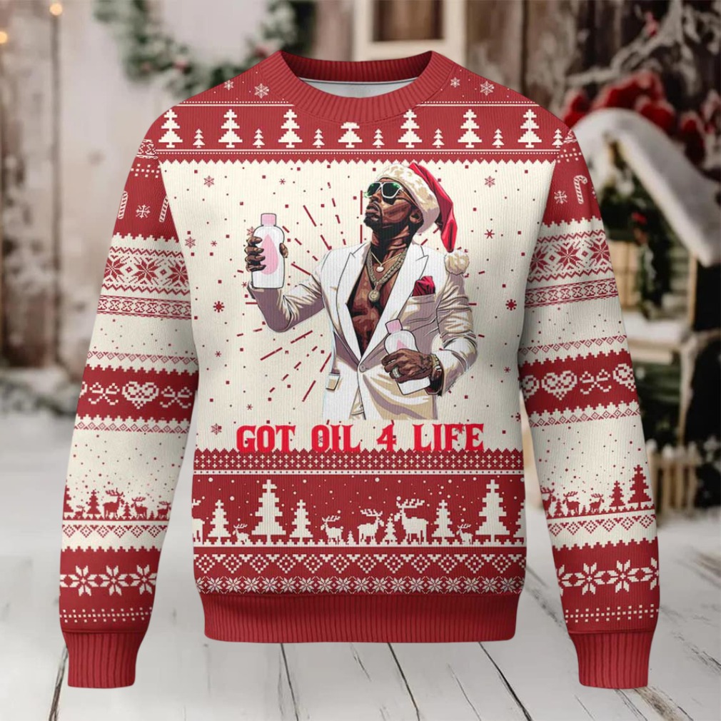 Funny Dirty Hiphop Xmas Ugly Christmas Sweater Got Oil 4 Life Diddy Party Funny Dirty Hiphop Xmas Ugly Christmas Sweater Got Oil 4 Life Diddy Party
