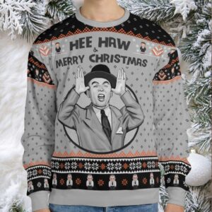 Hee Haw and Merry Christmas Ugly Christmas Sweatshirt