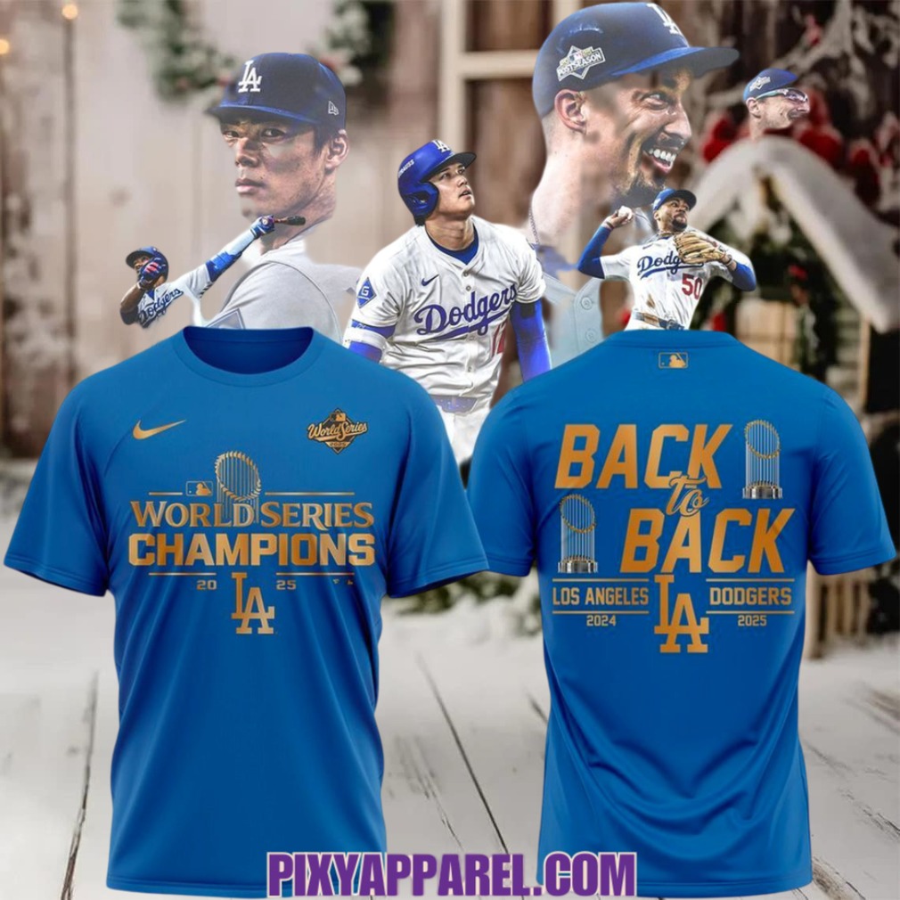LA Dodgers Back To Back 2024 2025 World Series T Shirt front view