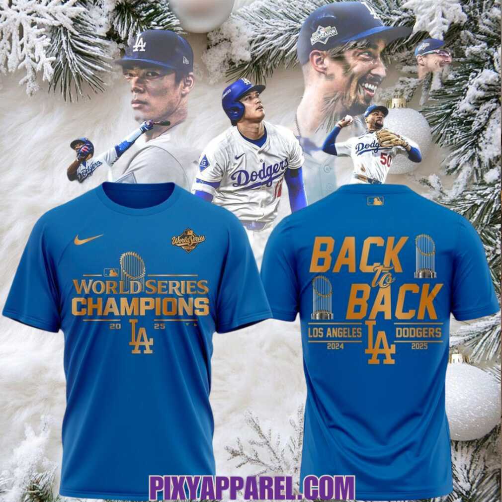 LA Dodgers Back To Back 2024 2025 World Series T Shirt back view