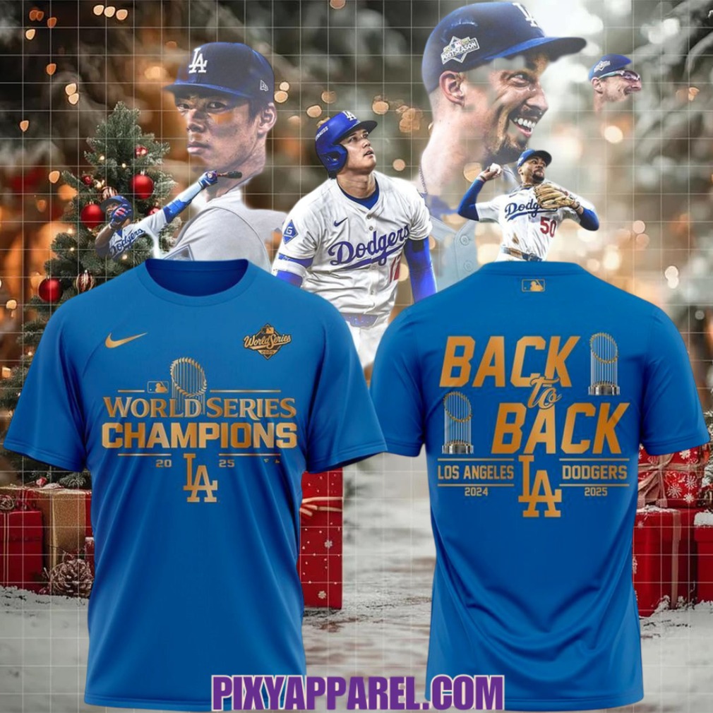 LA Dodgers Back To Back 2024 2025 World Series T Shirt LA Dodgers Back To Back 2024 2025 World Series T Shirt