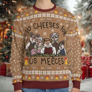 No Cheese For Us Meeces The Muppet Christmas Carol Ugly Christmas Sweatshirt