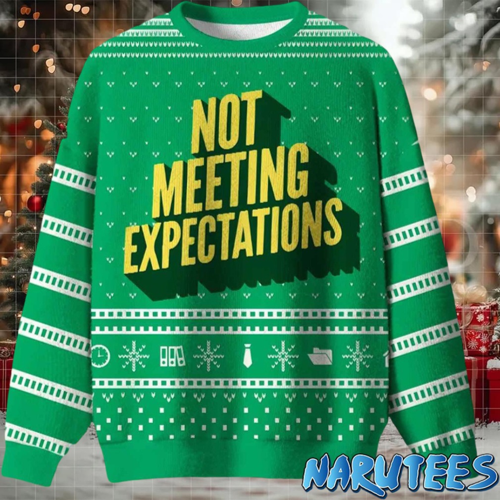 Not Meeting Expectations Ugly Christmas Sweater Not Meeting Expectations Ugly Christmas Sweater