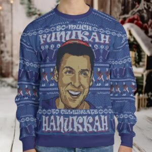 So Much Funukah Ugly Christmas Sweatshirt