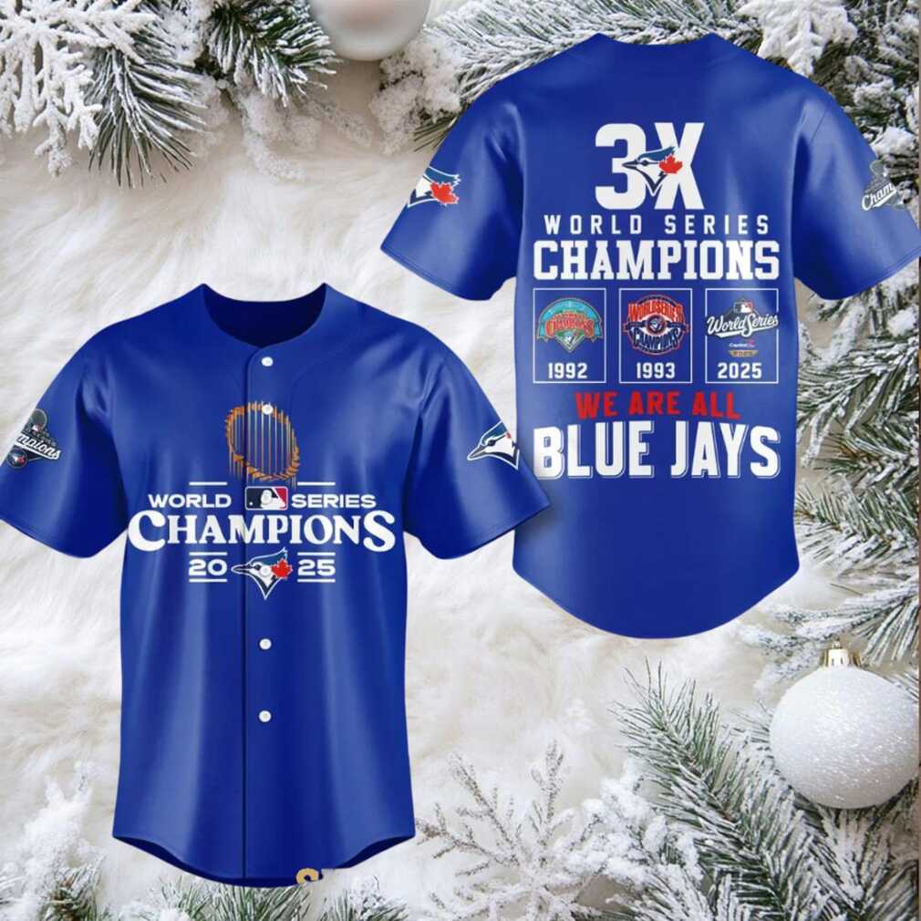 Toronto Blue Jays 3 Time World Series Champions 2025 Baseball Jersey Toronto Blue Jays 3 Time World Series Champions 2025 Baseball Jersey