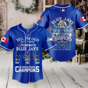 Toronto Blue Jays I Saw World Series Champions 2025 Baseball Jersey