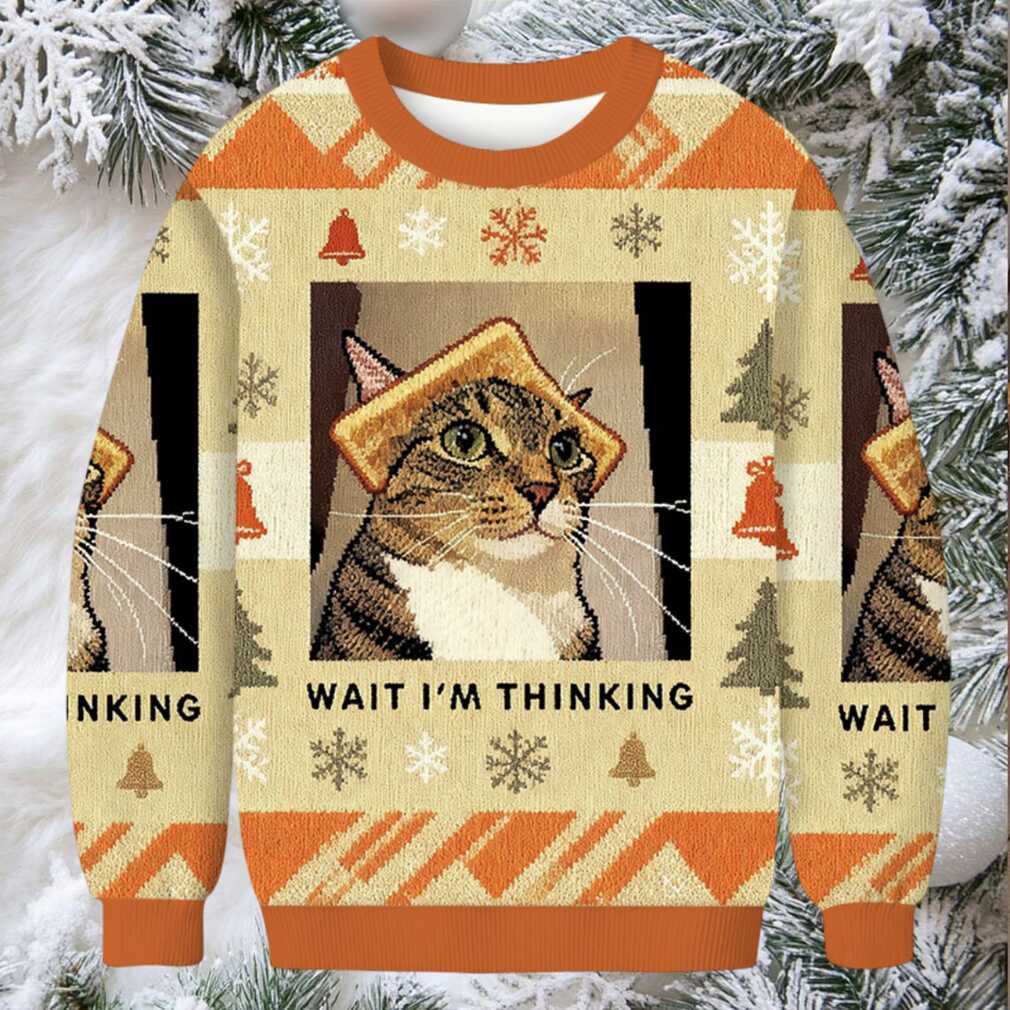 Wait Im Thinking Meme Christmas Ugly Sweatshirt Wait Im Thinking Meme Christmas Ugly Sweatshirt