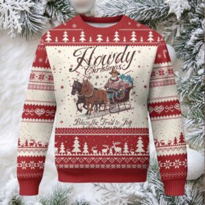 Western Christmas Ugly Christmas Sweater Howdy Christmas Blaze The Trail To Joy Cowboy Santa